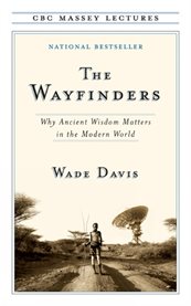 The wayfinders why ancient wisdom matters in the modern world  cover image cdn