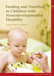 Feeding and Nutrition in Children with Neurodevelopmental Disabilities cover image cdn