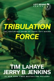 Tribulation force [the continuing drama of those left behind]  cover image cdn