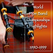 World pipe championships: highlights 1990-1999 cover image cdn