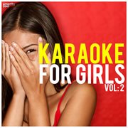 Karaoke for girls, vol. 2 cover image cdn