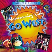 Homecoming kids go west cover image cdn