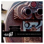 The life and times of absolute truth cover image cdn
