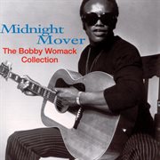 Midnight mover: the bobby womack story cover image cdn