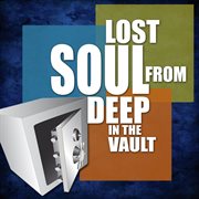Lost soul from deep in the vault cover image cdn