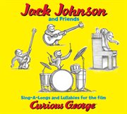 Sing-a-longs & lullabies for the film curious george cover image cdn
