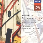 Schoenberg: gurrelieder; verklarte nacht; chamber symphony no.1 &c cover image cdn