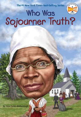 Who Was Sojourner Truth? cover image