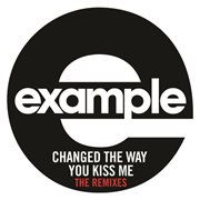 Changed the way you kiss me cover image cdn