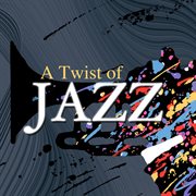 A twist of jazz cover image cdn