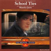 School ties (music from the original motion picture soundtrack) cover image cdn