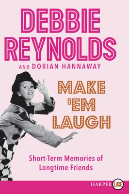 Make 'em laugh short-term memories of longtime friends  cover image cdn
