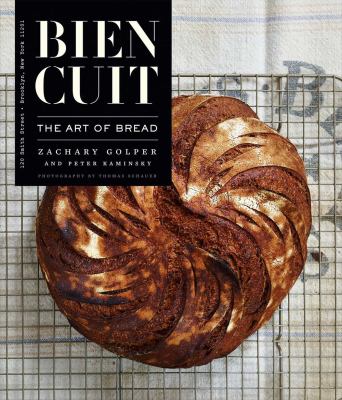 Bien cuit : the art of bread  cover image cdn