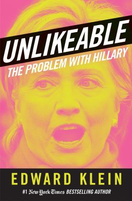 Unlikeable The Problem with Hillary cover image