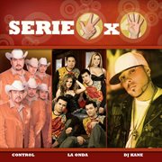 Serie 3x4 (control, la onda, dj kane) cover image cdn