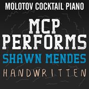 Mcp performs shawn mendes: handwritten cover image cdn