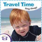 Travel time sing-alongs cover image cdn