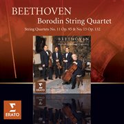 Beethoven : string quartets opp 95 & 132 cover image cdn