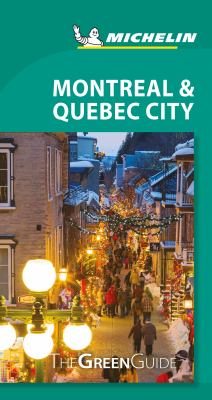 Michelin green guide. Montreal & Quebec City cover image