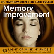 Memory improvement light of mind hypnosis self help guided meditation relaxation affirmations nlp cover image cdn