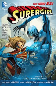 Supergirl. Volume 2, Girl in the world cover image cdn