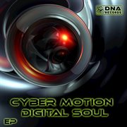 Cyber motion - digital soul - ep cover image cdn