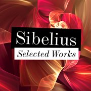 Sibelius - selected works cover image cdn