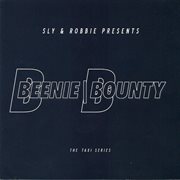Sly & robbie presents beenie \ bounty: the taxi series cover image cdn