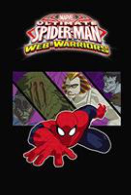 Marvel ultimate Spider-man web warriors. Vol. 3 cover image