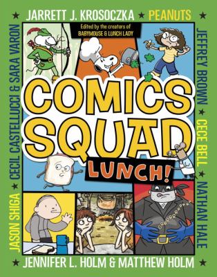 Comics Squad : Lunch! cover image