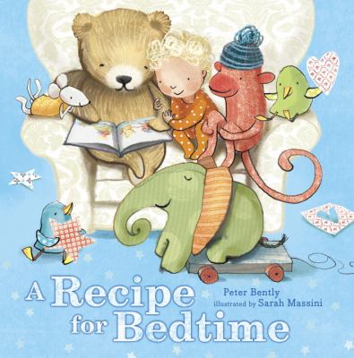 A recipe for bedtime cover image