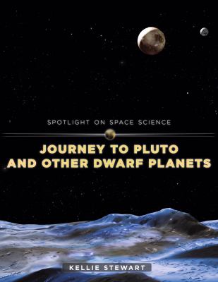 Journey to Pluto and other dwarf planets cover image