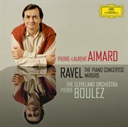Ravel: the piano concertos; miroirs cover image cdn