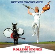 Get yer ya-ya's out! the Rolling Stones in concert cover image cdn