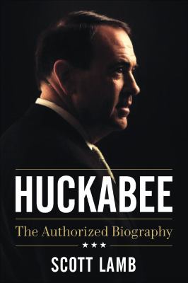 Huckabee the authorized biography cover image