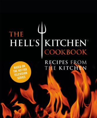 The Hell's Kitchen cookbook recipes from the kitchen cover image