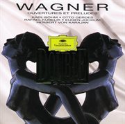 Wagner: overtures and preludes cover image cdn