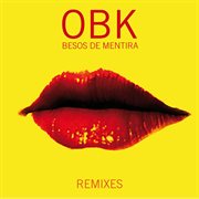 Besos de mentira (remixes) cover image cdn