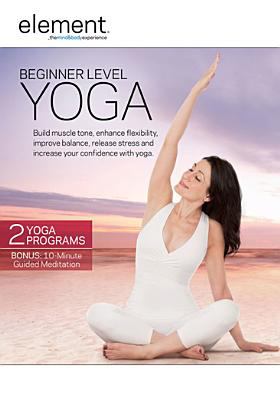 Beginner level yoga build muscle tone, enhance flexibility, improve stress and increase your confidence with yoga cover image