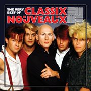 The very best of classix nouveaux cover image cdn