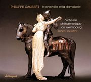 Gaubert: le chevalier et la damoiselle [ballet] world premiere cover image cdn