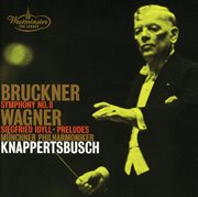 Bruckner: symphony no.8 / wagner: siegfried idyll; preludes cover image cdn