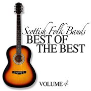 Scottish folk bands: best of the best, vol. 4 cover image cdn