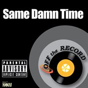 Same damn time cover image cdn