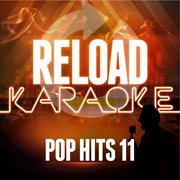 Reload karaoke - pop hits 11 cover image cdn