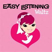Easy listening: waltz cover image cdn