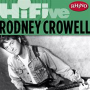 Rhino hi-five: rodney crowell cover image cdn