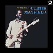The very best of curtis mayfield cover image cdn