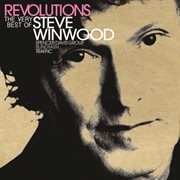 Revolutions: the very best of steve winwood (us version) cover image cdn