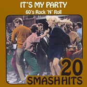 60's rock 'n' roll - it's my party cover image cdn